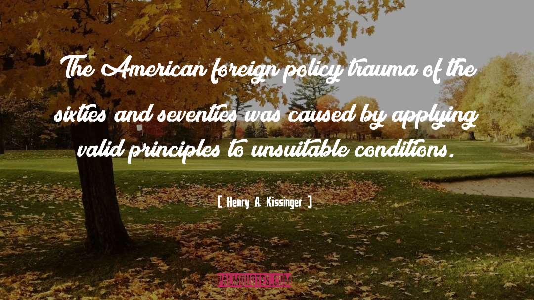 American Foreign Policy quotes by Henry A. Kissinger