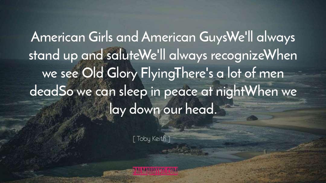 American Girl Doll quotes by Toby Keith