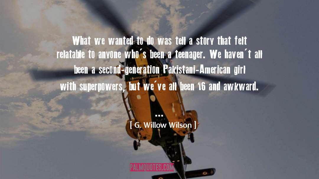 American Girl quotes by G. Willow Wilson