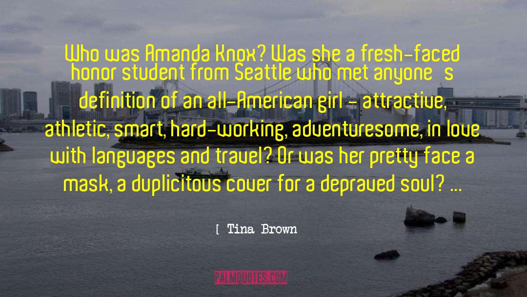 American Girl quotes by Tina Brown