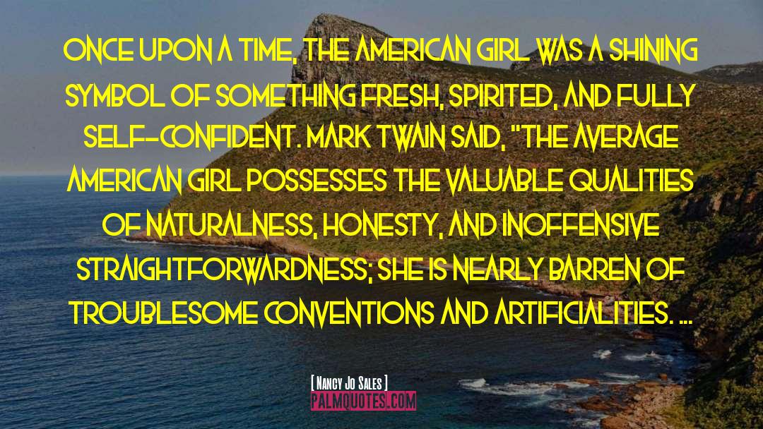 American Girl quotes by Nancy Jo Sales