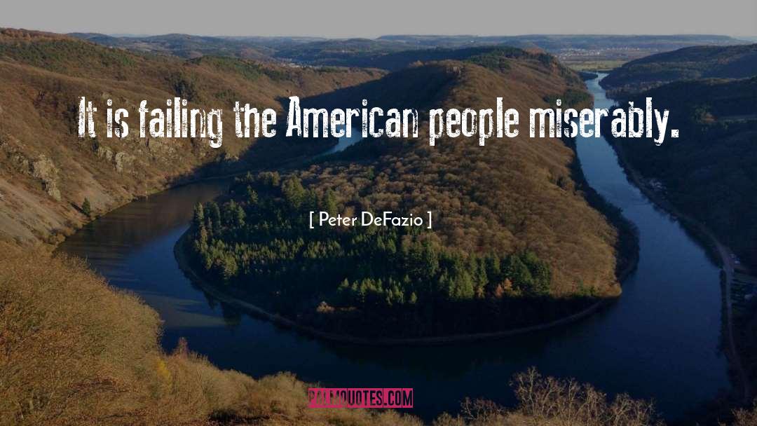 American Girl quotes by Peter DeFazio