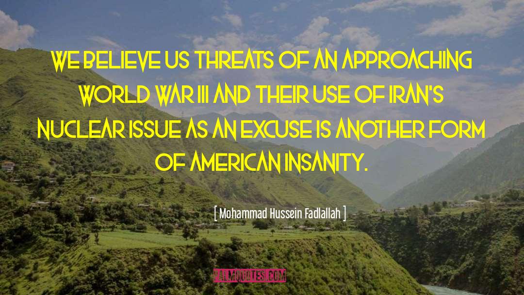 American Gis quotes by Mohammad Hussein Fadlallah