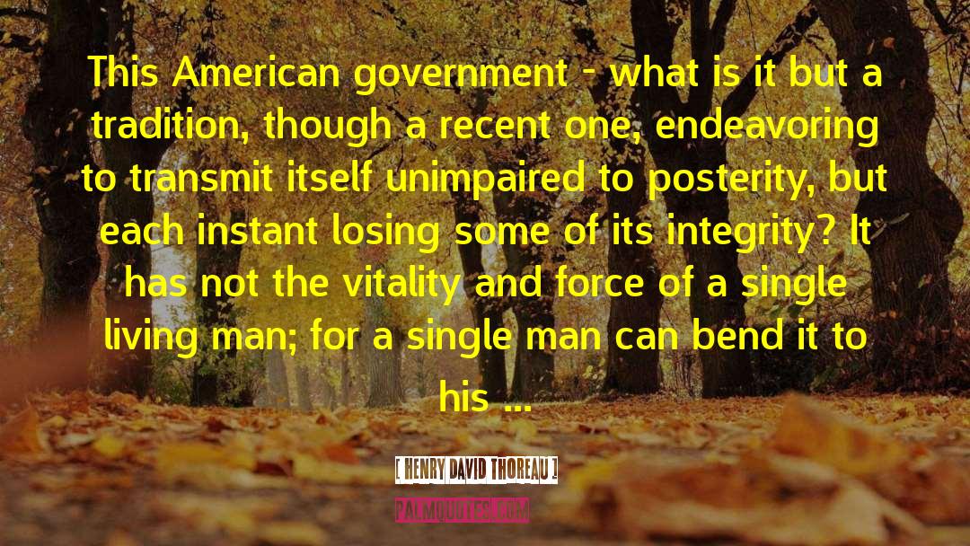 American Government quotes by Henry David Thoreau