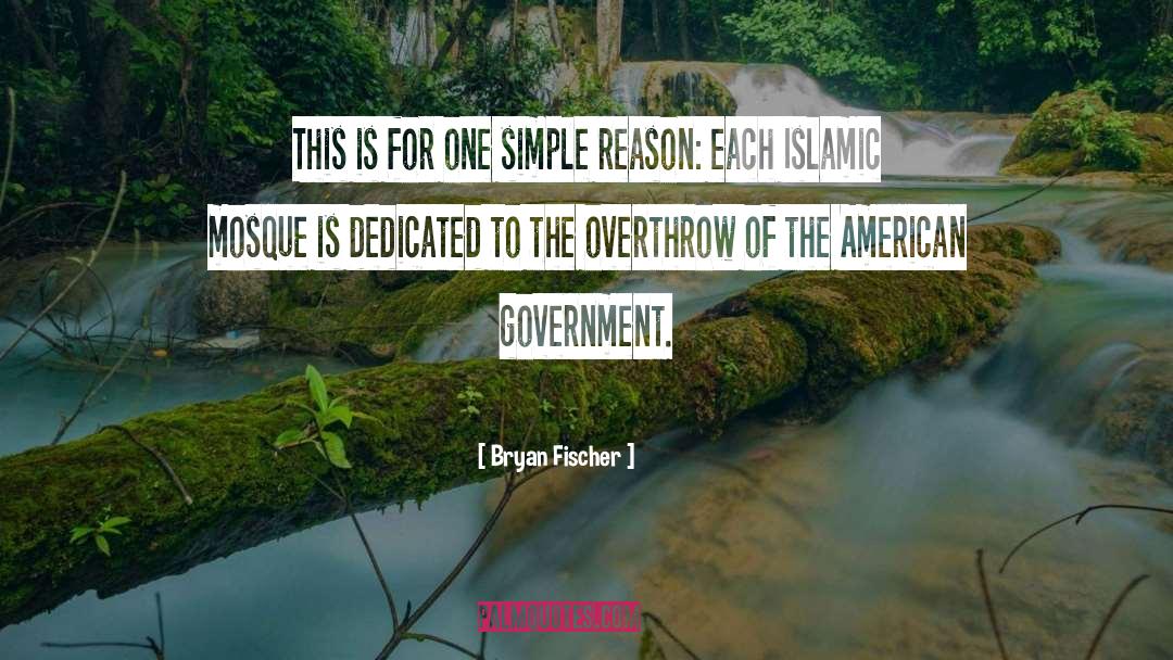 American Government quotes by Bryan Fischer