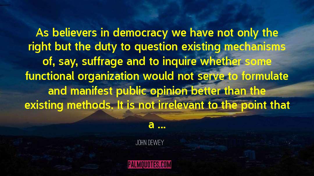 American Government quotes by John Dewey