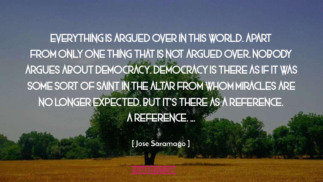 American Government quotes by Jose Saramago