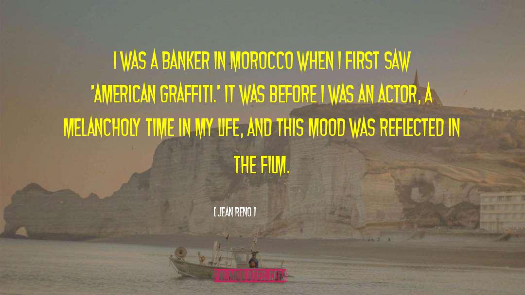 American Graffiti Famous quotes by Jean Reno