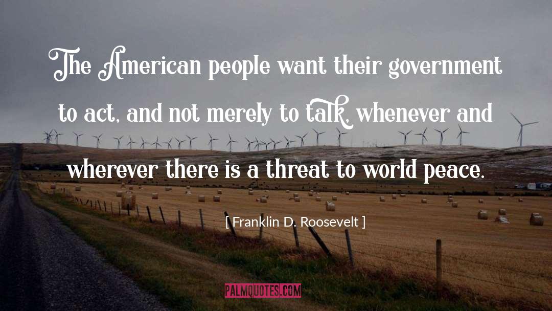 American Greatness quotes by Franklin D. Roosevelt