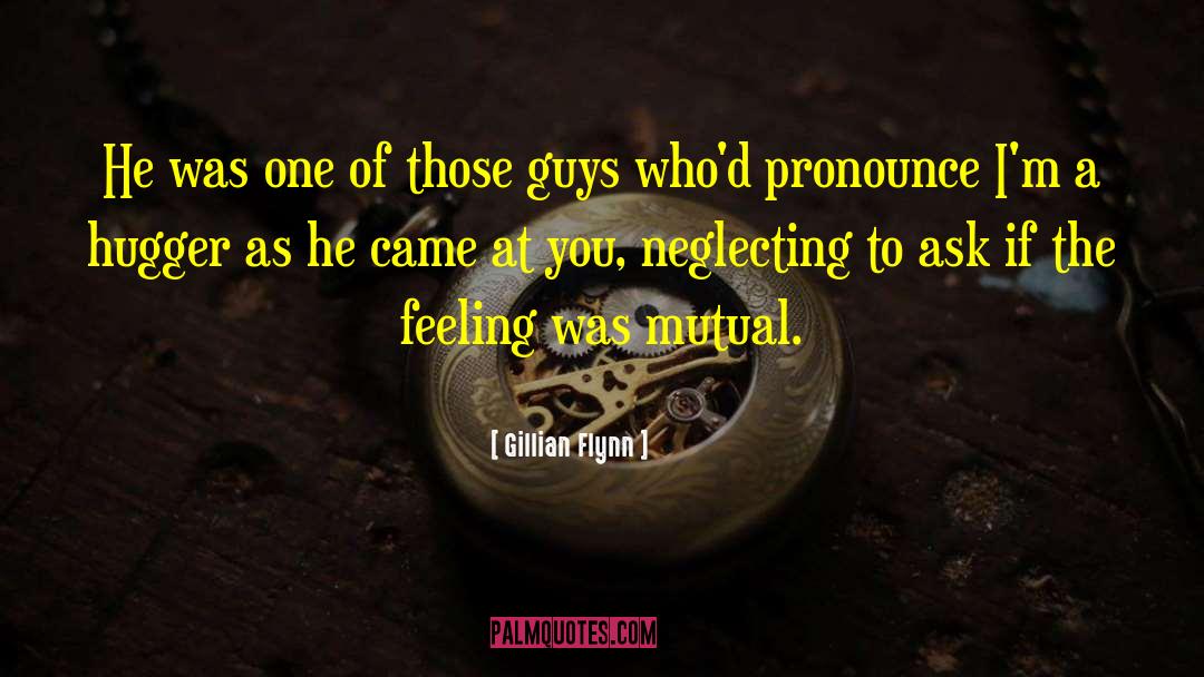 American Guys quotes by Gillian Flynn