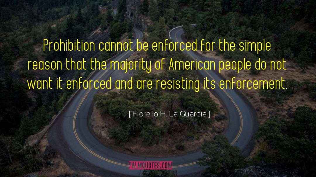 American Hero quotes by Fiorello H. La Guardia