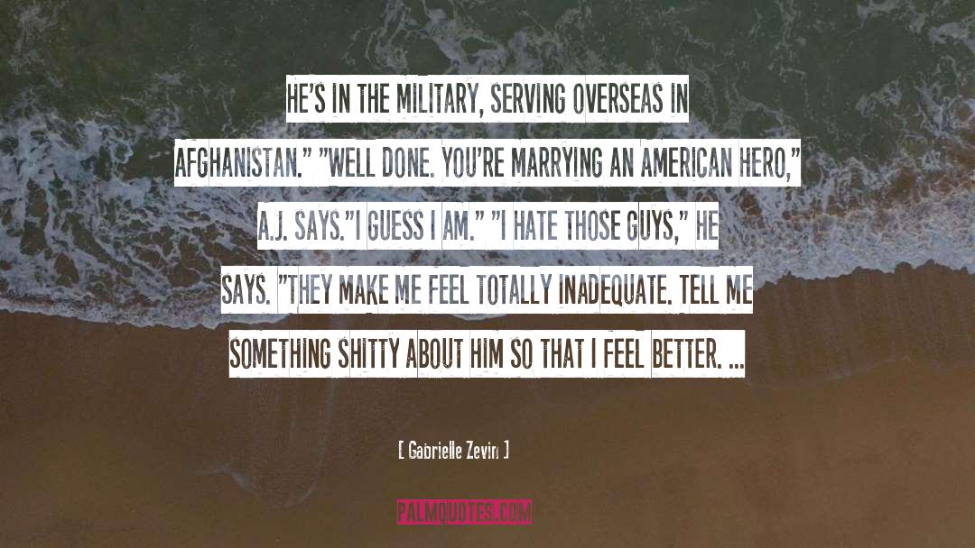 American Hero quotes by Gabrielle Zevin