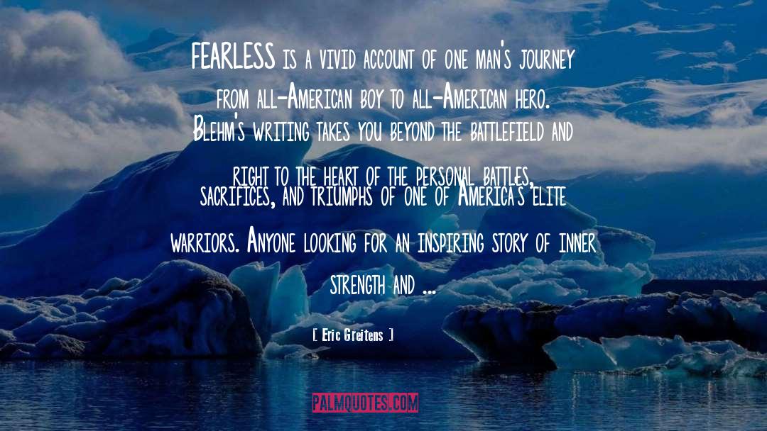 American Hero quotes by Eric Greitens