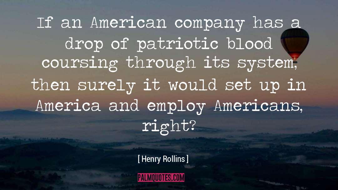 American Heroine quotes by Henry Rollins