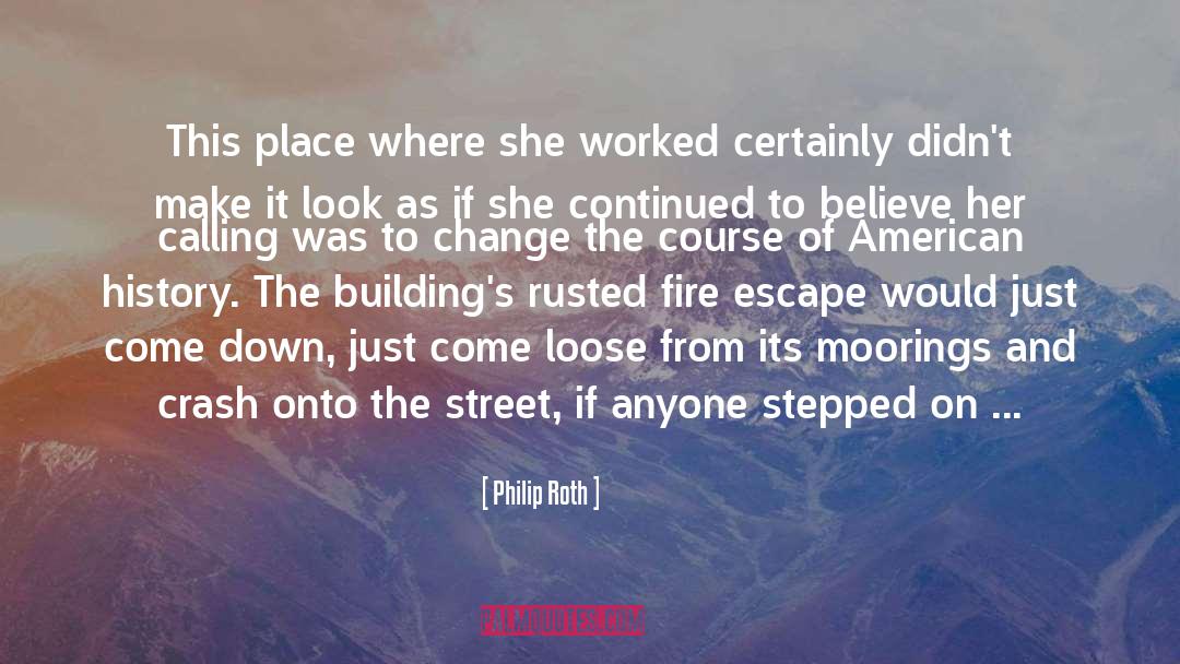 American History quotes by Philip Roth