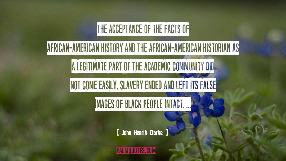 American History quotes by John Henrik Clarke