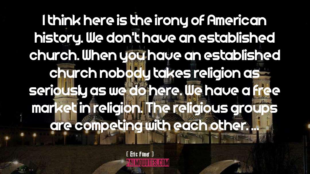 American History quotes by Eric Foner