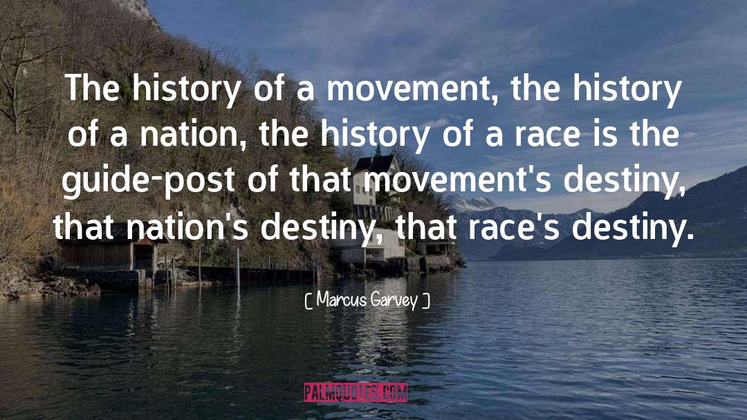 American History quotes by Marcus Garvey