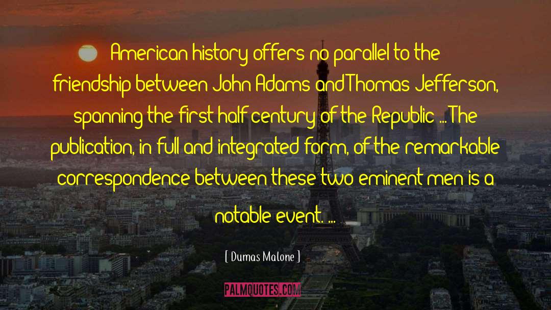 American History quotes by Dumas Malone
