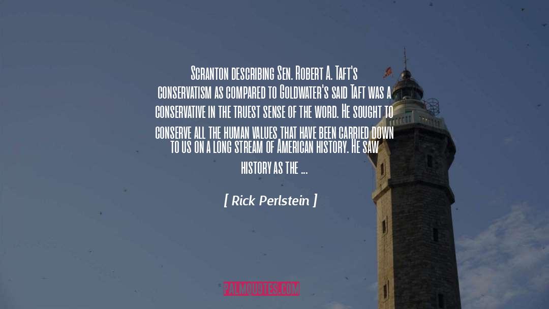 American History quotes by Rick Perlstein