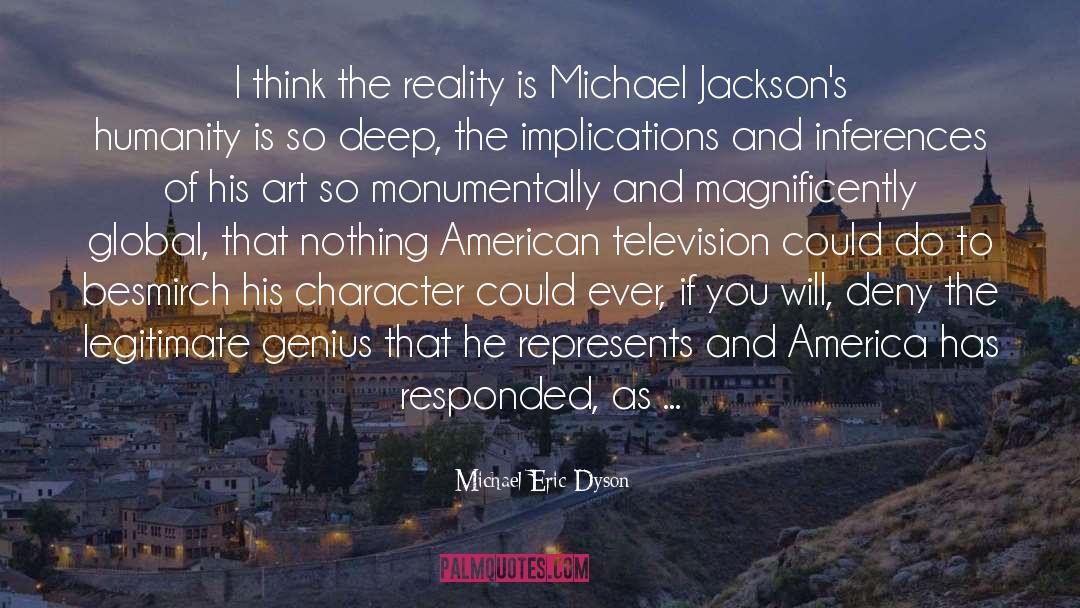 American Homes quotes by Michael Eric Dyson