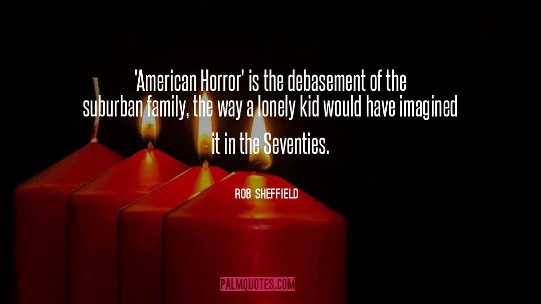 American Horror Story Asylum Funny quotes by Rob Sheffield