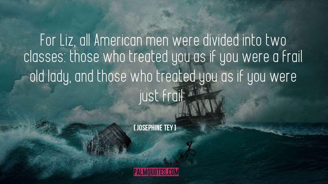American Identity quotes by Josephine Tey