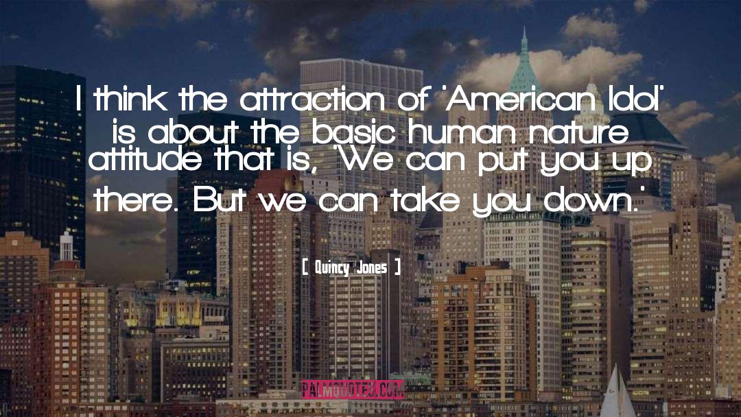 American Idol quotes by Quincy Jones