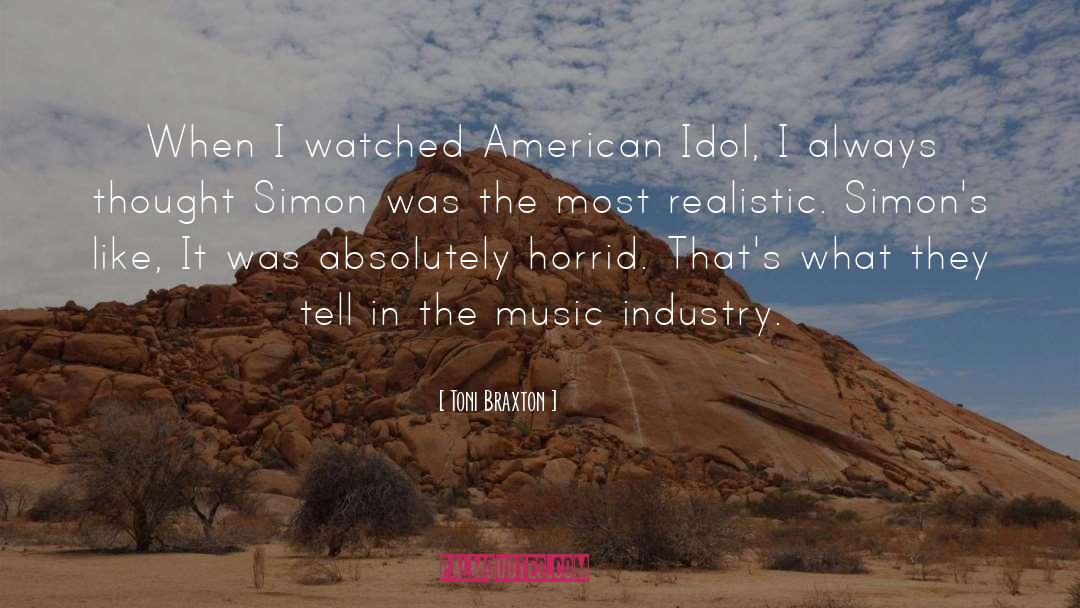 American Idol quotes by Toni Braxton