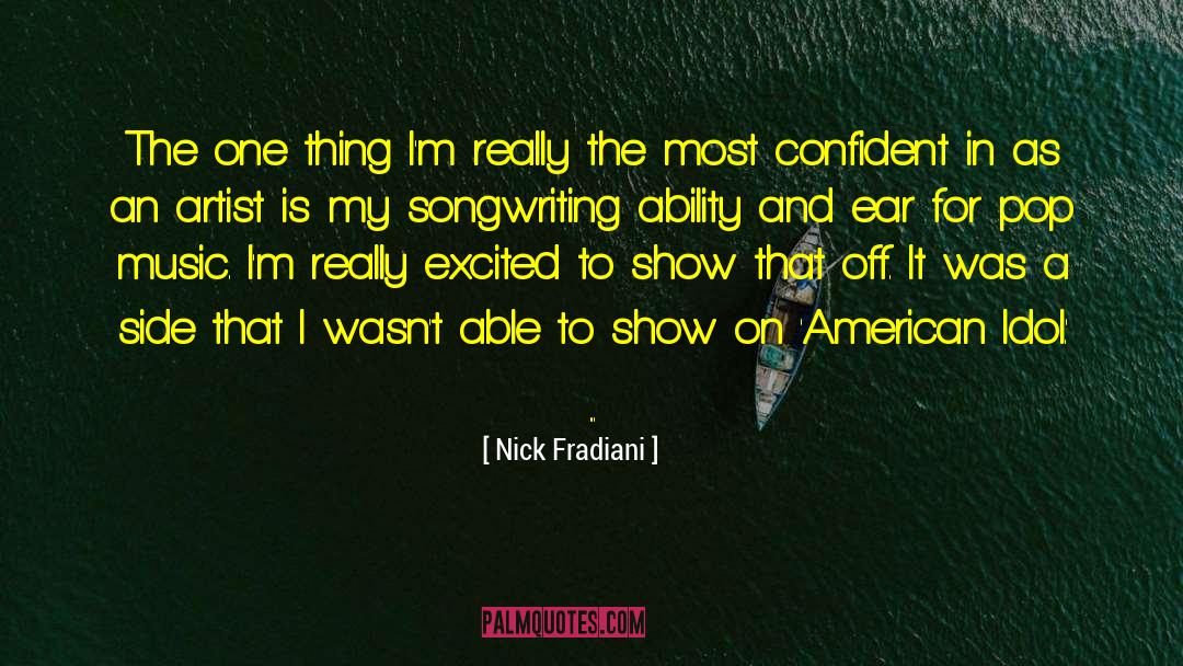 American Idol quotes by Nick Fradiani