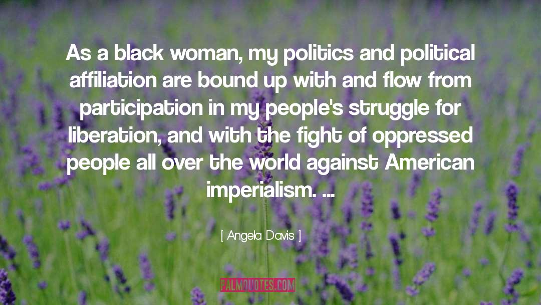 American Imperialism quotes by Angela Davis