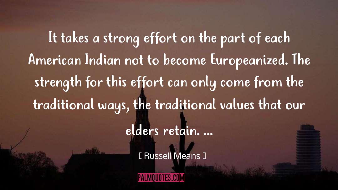 American Indian quotes by Russell Means