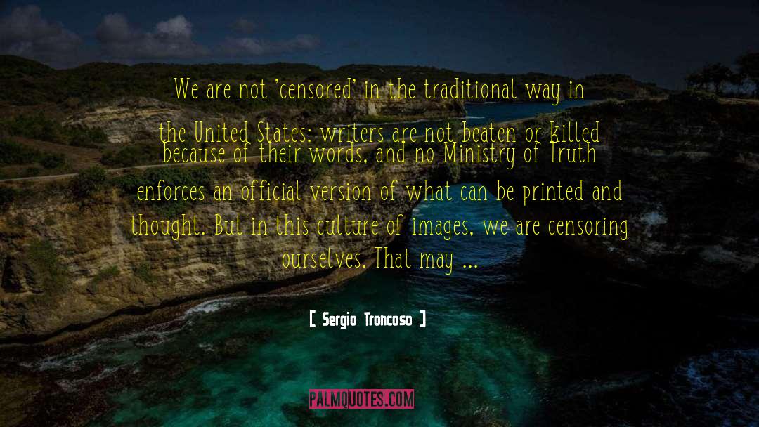 American Indians quotes by Sergio Troncoso