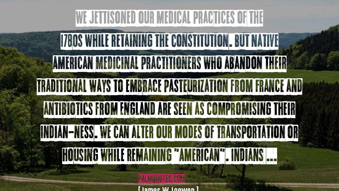 American Indians quotes by James W. Loewen