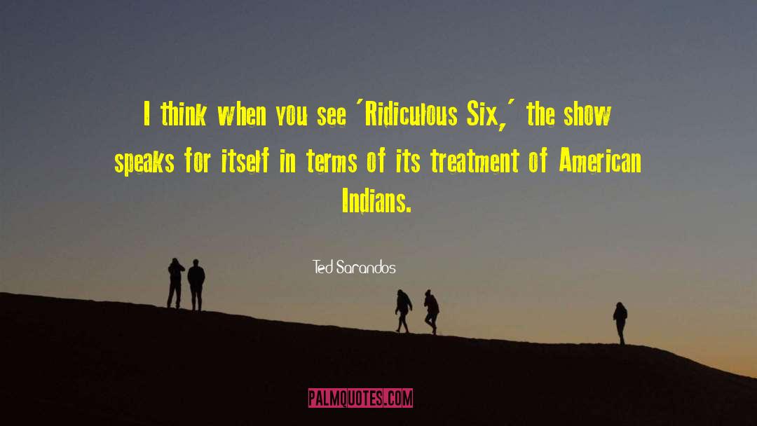 American Indians quotes by Ted Sarandos