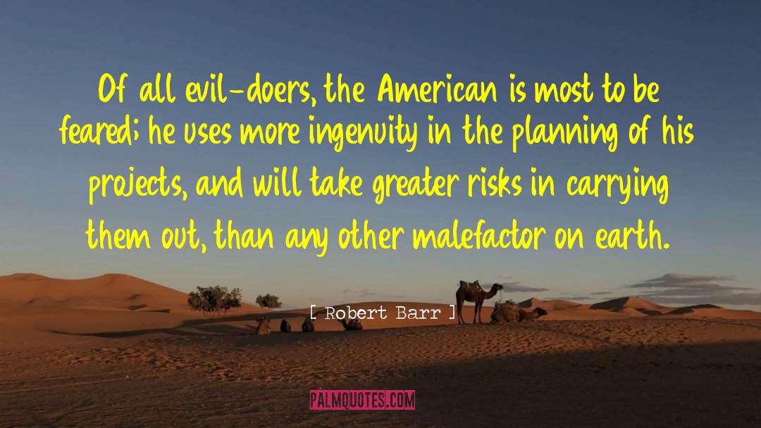 American Ingenuity quotes by Robert Barr