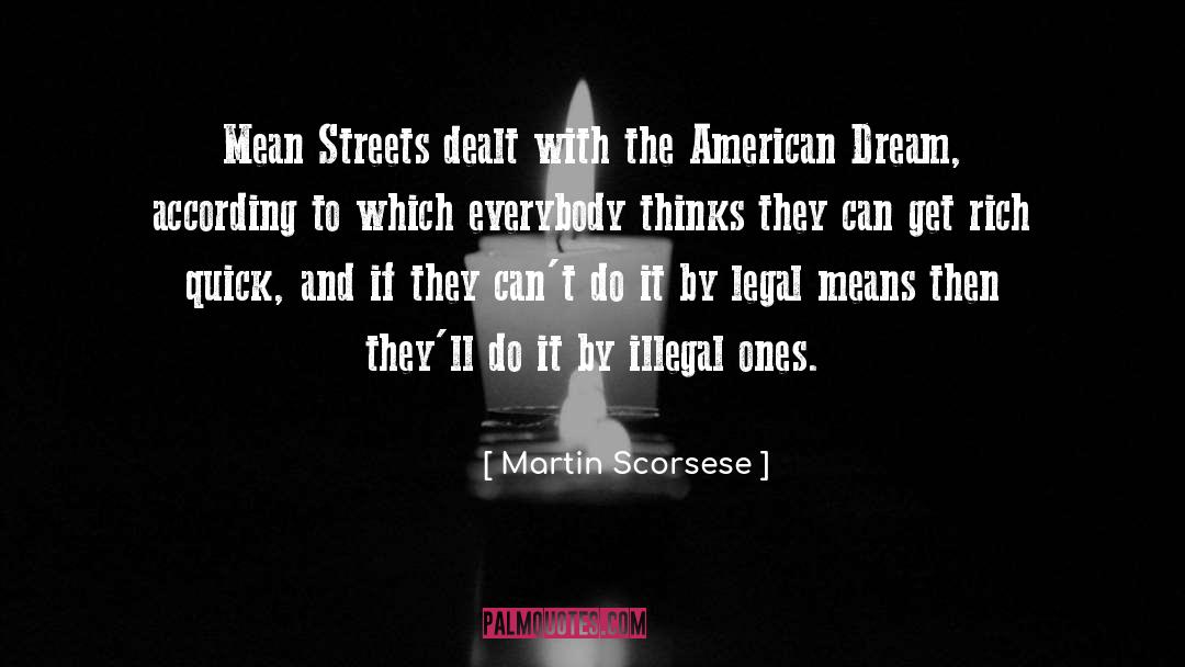American Intervention quotes by Martin Scorsese