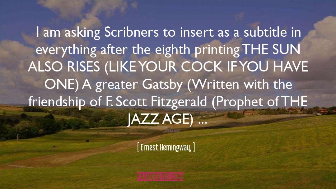 American Jazz Age quotes by Ernest Hemingway,