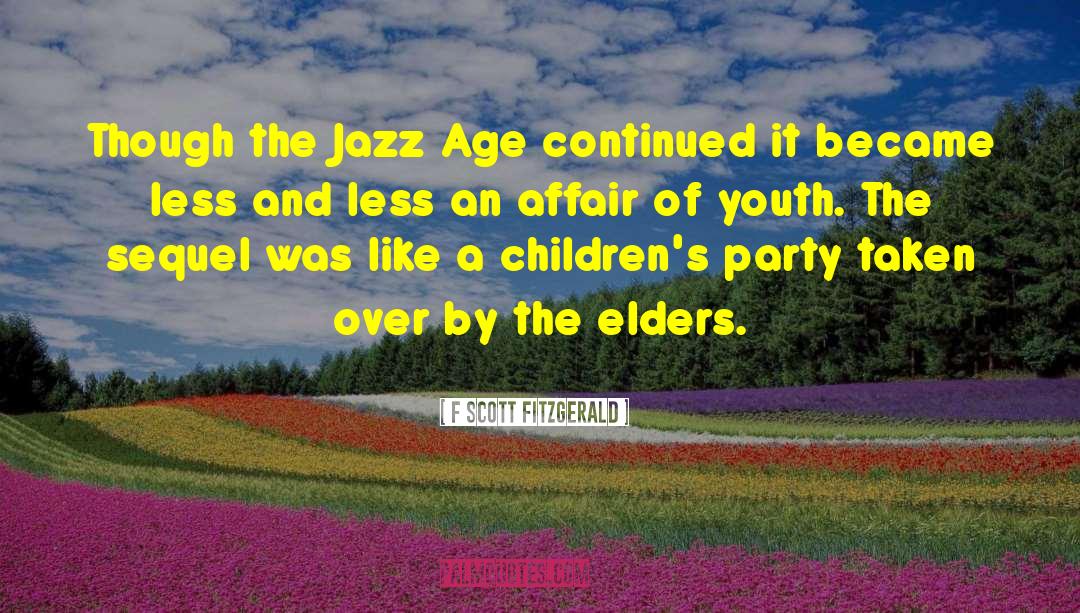 American Jazz Age quotes by F Scott Fitzgerald