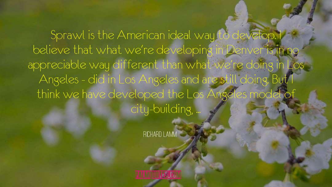 American Jobs quotes by Richard Lamm