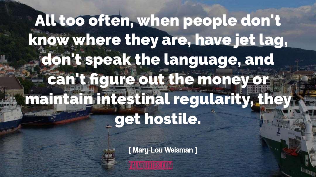 American Language quotes by Mary-Lou Weisman