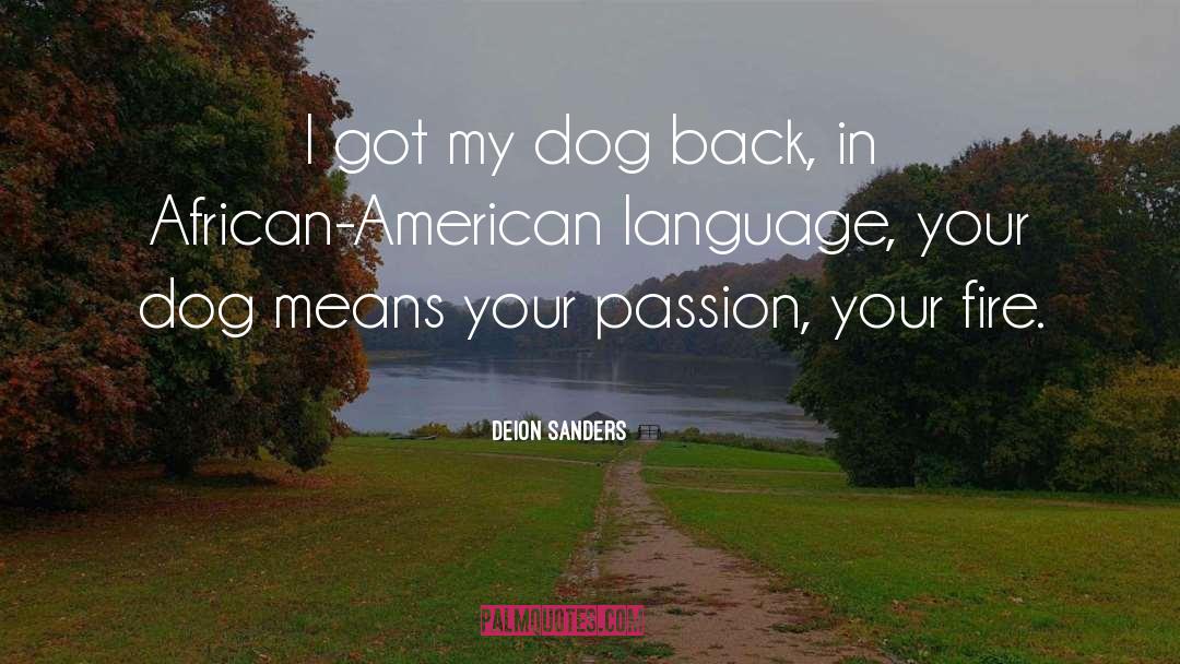 American Language quotes by Deion Sanders