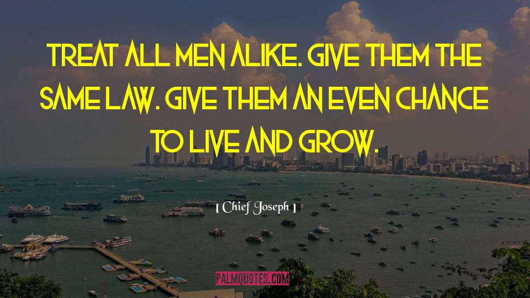 American Law quotes by Chief Joseph