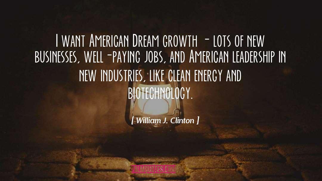 American Leadership quotes by William J. Clinton