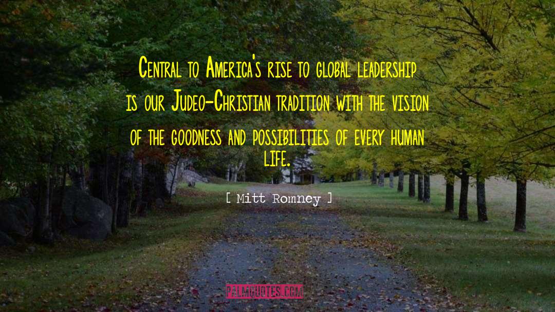 American Leadership quotes by Mitt Romney