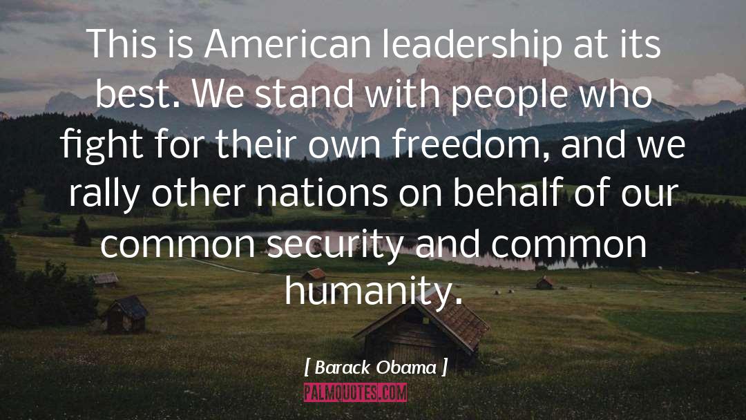 American Leadership quotes by Barack Obama