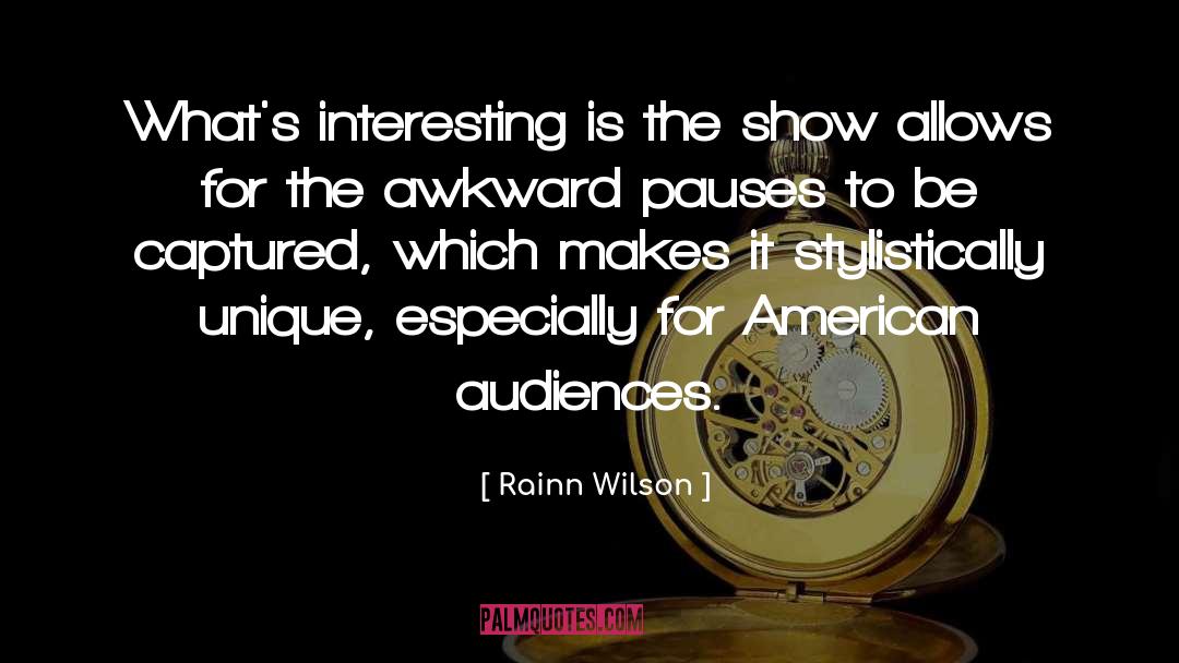 American Leadership quotes by Rainn Wilson