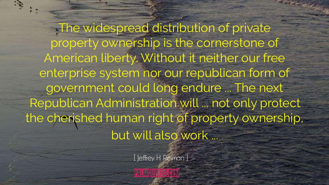 American Liberty quotes by Jeffrey H Reiman