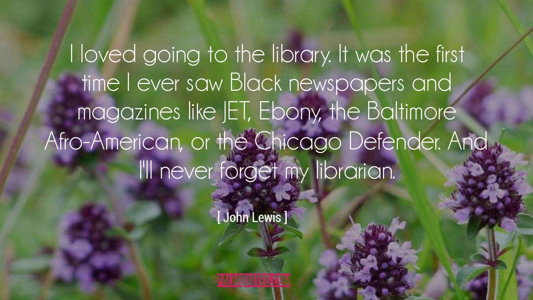 American Library Association quotes by John Lewis