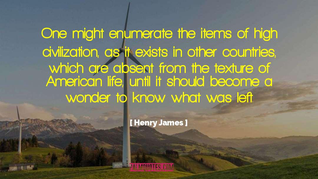 American Life quotes by Henry James